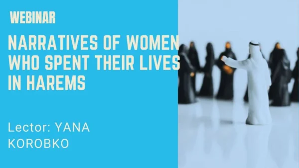Réflexions sur les récits de femmes ayant vécu dans des harems